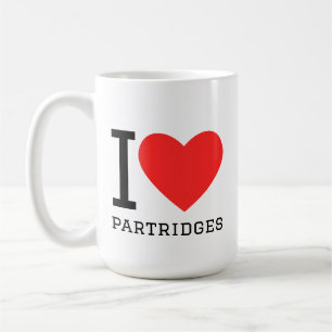 I love partridges coffee mug