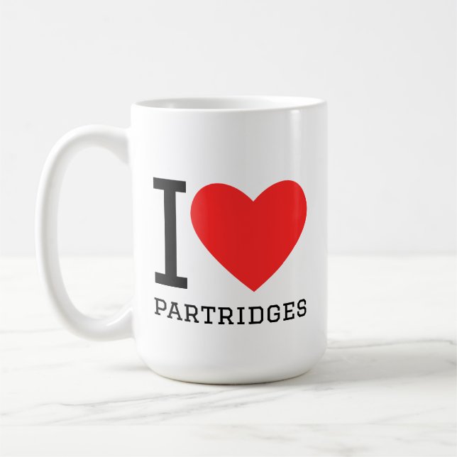 I love partridges coffee mug (Left)