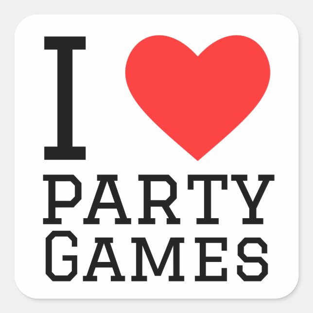 I love party games square sticker (Front)