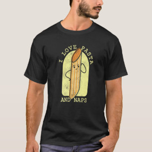 I Love Pasta And Naps Italian Carbonara Pasta T-Shirt
