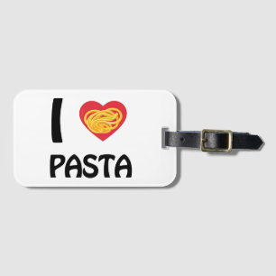 I love Pasta Luggage Tag