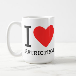 I love patriotism coffee mug