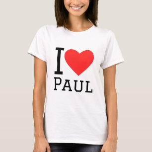 I love Paul T-Shirt