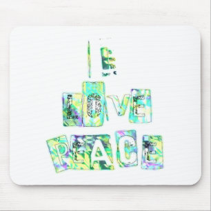 I Love Peace Beautiful Art Print Text Design Mouse Pad