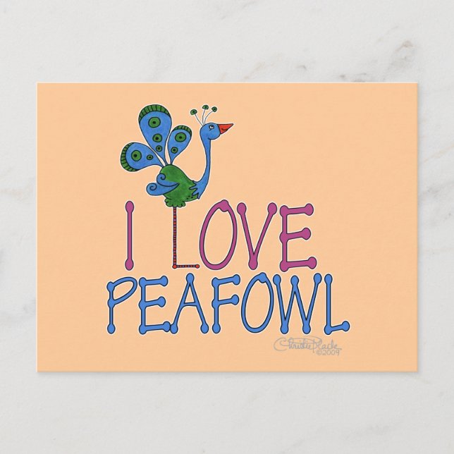 I Love Peafowl Postcard (Front)