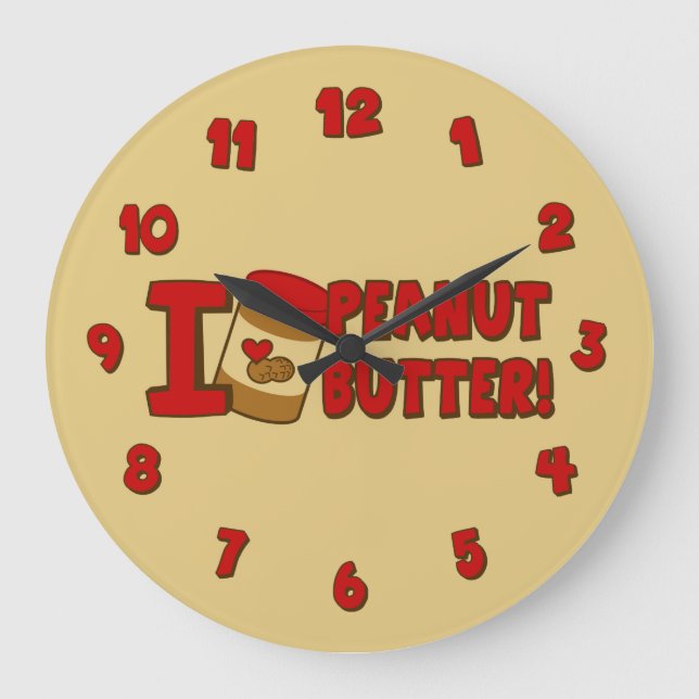 I Love Peanut Butter Large Clock (Front)