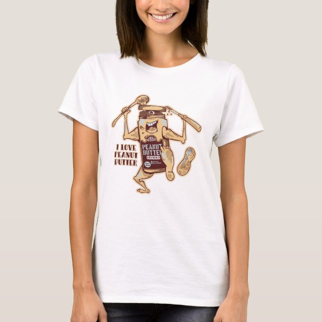 I LOVE PEANUT BUTTER T-Shirt (Front)