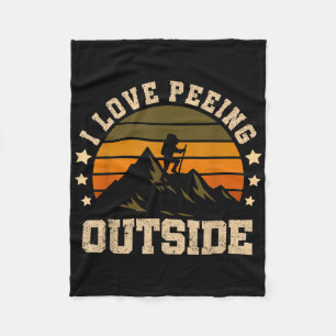 I Love Peeing Outside - Funny Hiking Meme Hilariou Fleece Blanket
