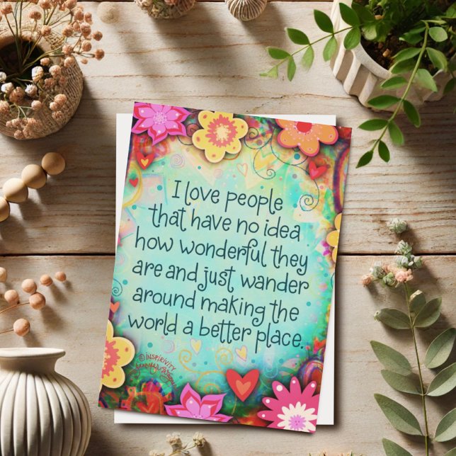 I Love People Pretty Whimsical Floral Cheerful Card (Creator Uploaded)