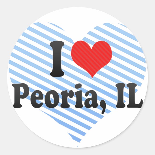 I Love Peoria, IL Classic Round Sticker (Front)