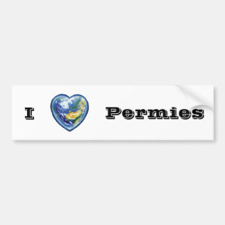 I love Permies Bumpersticker Bumper Sticker