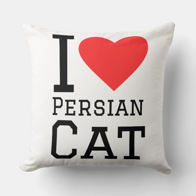 I love Persian cat  Cushion (Front)