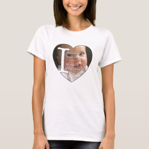 I Love Personal Photo Upload - T-Shirt