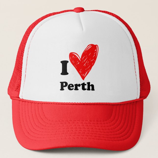 I love Perth Trucker Hat (Front)