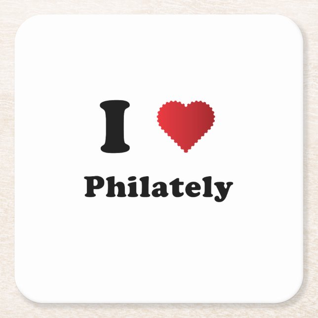 I love Philately Dark version Square Paper Coaster (Front)