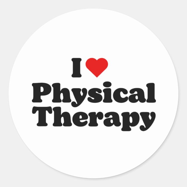 I Love Physical Therapy Classic Round Sticker (Front)