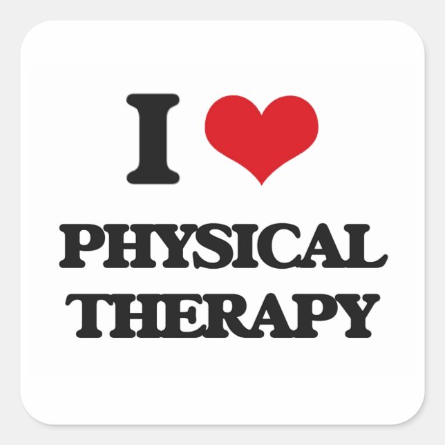 I Love Physical Therapy Square Sticker (Front)