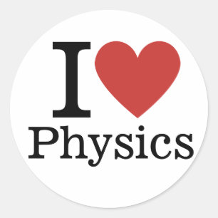 I ❤️ Love Physics for Students/Faculty Classic Round Sticker