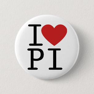 I LOVE PI 6 CM ROUND BADGE
