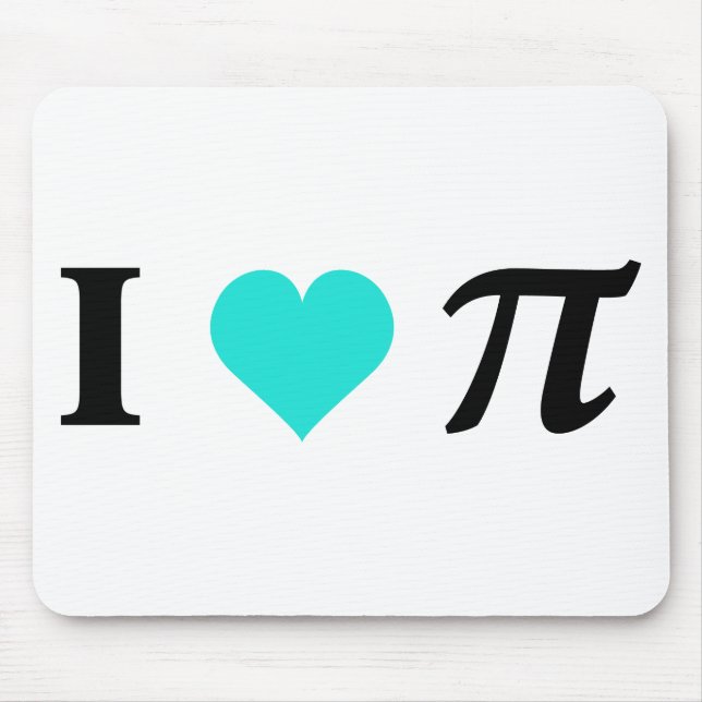 I Love Pi Mouse Pad (Front)