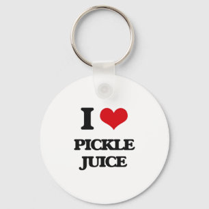 I love Pickle Juice Key Ring