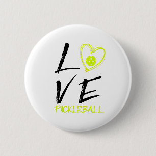 I love pickleball funny pickle ball 6 cm round badge