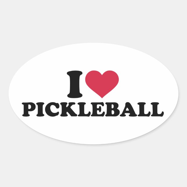 I love Pickleball Oval Sticker (Front)