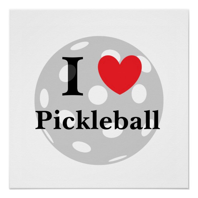 "I Love Pickleball" Poster (Front)