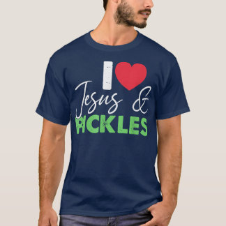 I Love Pickles & Jesus  Pickle Vegetable Farming V T-Shirt