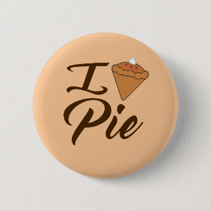 I Love Pie 6 Cm Round Badge
