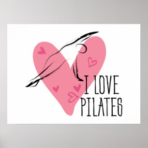 I LOVE PILATES and  Pilates Pose Poster