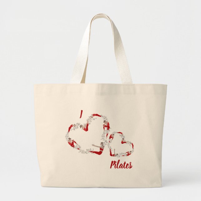 I love Pilates Large Tote Bag (Front)