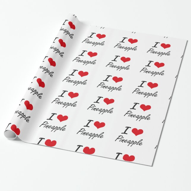 I Love Pineapple artistic design Wrapping Paper (Unrolled)