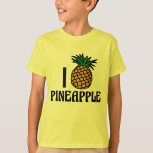I Love Pineapple T-Shirt