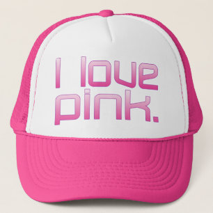 I Love Pink Girlfriend's Birthday Valentine's Day Trucker Hat