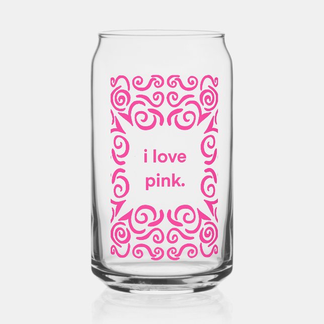 I love Pink glass (Front)