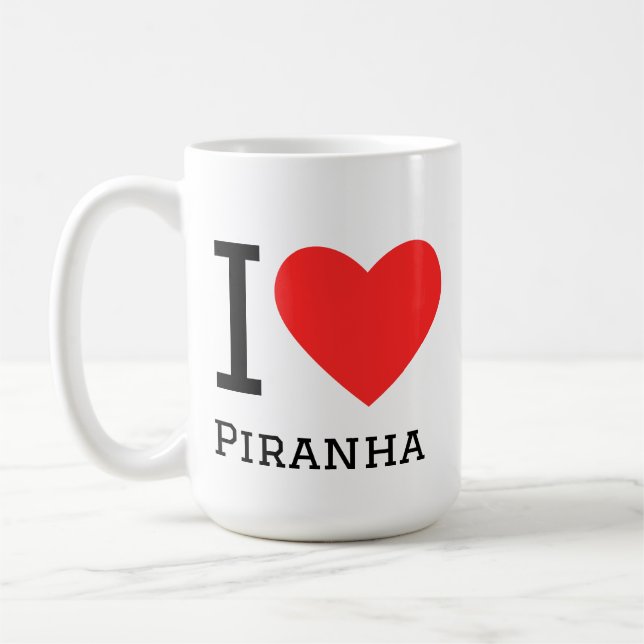 I love piranha  coffee mug (Left)