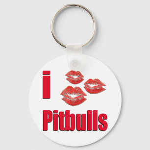 I Love Pitbull Dogs, Lipstick Kisses Crazy Key Ring