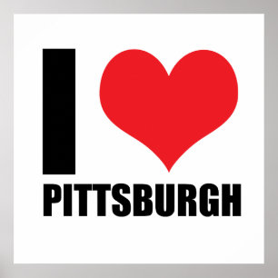 I love Pittsburg  Poster