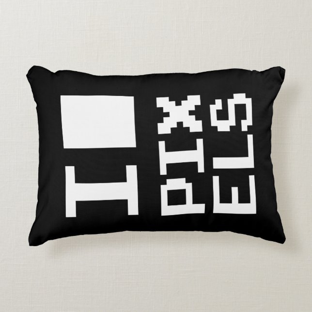 I Love Pixels, geek design, pixel art Decorative Cushion (Front)