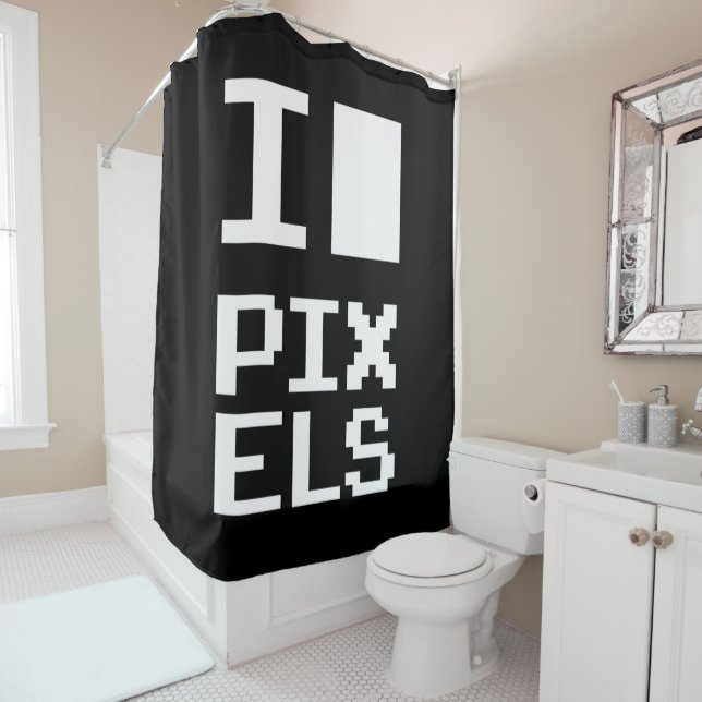 I Love Pixels, geek design, pixel art Shower Curtain (In Situ)