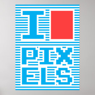 I Love Pixels, Poster