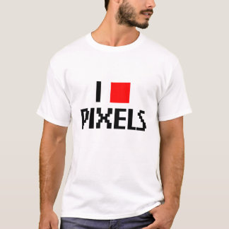 I Love Pixels T-Shirt