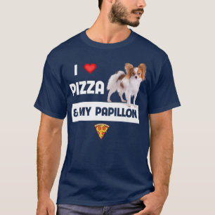 I Love Pizza And My Papillon Dog Pepperoni Cheese T-Shirt