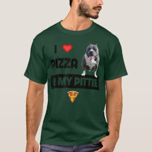 I Love Pizza And My Pittie Dog Pitbull Pepperoni C T-Shirt