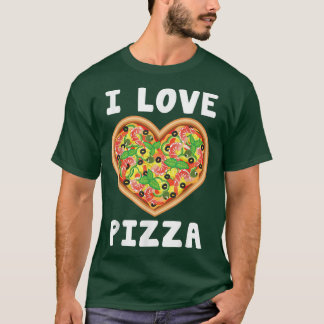 I Love Pizza Food Lovers Heart Gift Funny  T-Shirt
