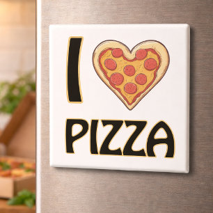 I love Pizza – Funny Food Lover Gift Magnet