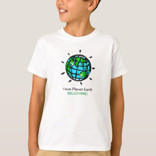 I love Planet Earth - Wildthing - Nature - T-Shirt