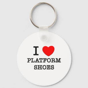 I Love Platform Shoes Key Ring