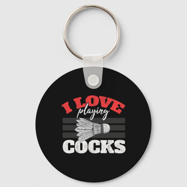 I Love Playing S Shuttle Birdie Badminton  Key Ring (Front)